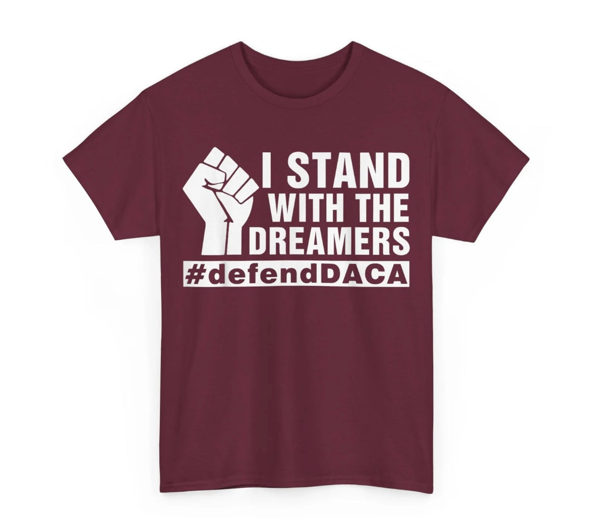 DACA Dreamers T-Shirts