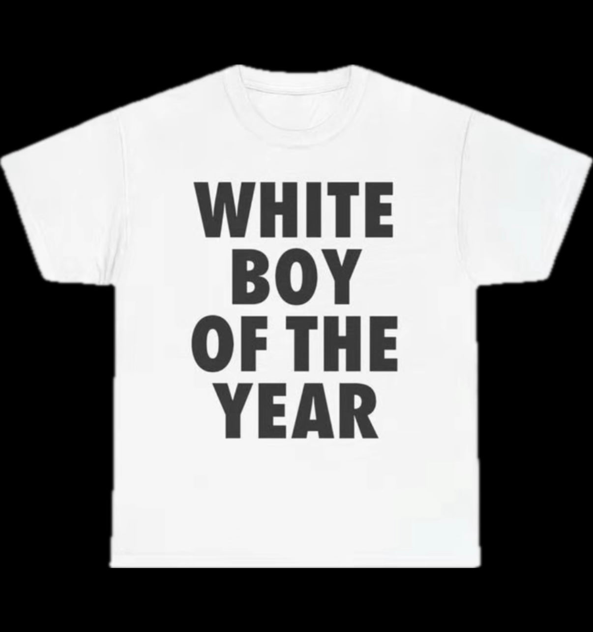 White Boy of the Year T-Shirt